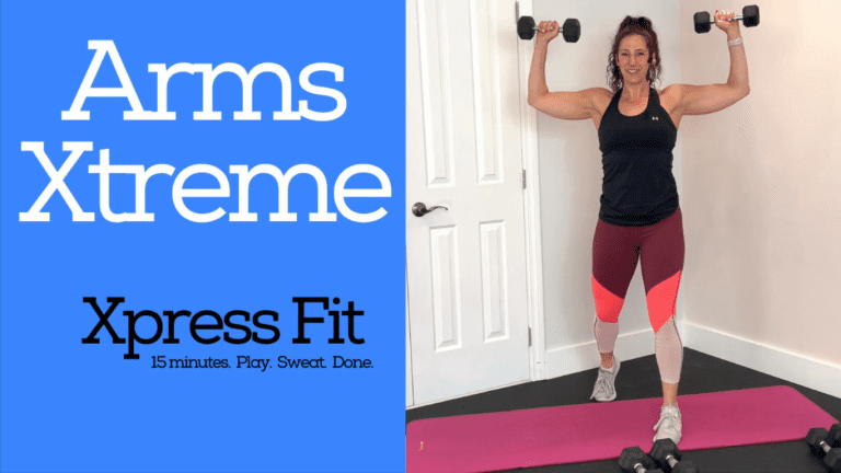 Xpress Fit - Arms Xtreme: Biceps - Triceps - Shoulders - Chest - Back. All in 15 minutes! Time to LIFT! Let’s build the UPPER muscles today - Xpress & Xtreme style!