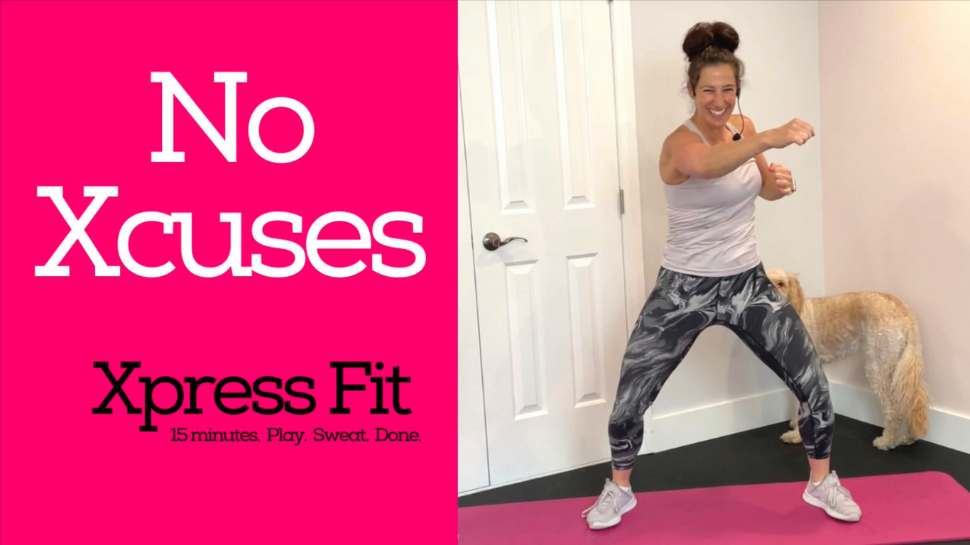 Xpress Fit No Xcuses - Fight Mode is ON in this 15 minute ‘No Xcuses’ workout. Jabs - uppercuts - hooks. We’re feeling strong - punching and fighting towards our goals.